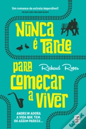 Capa do artigo Nunca é Tarde para Começar a Viver