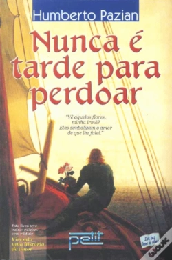 Capa do artigo Nunca é Tarde para Perdoar
