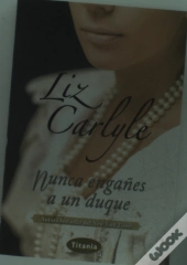 Nunca Engañes A Un Duque  