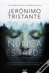 Nunca Es Tarde