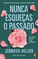 Nunca Esqueças o Passado
