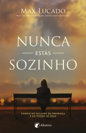 Capa do artigo Nunca estás sozinho