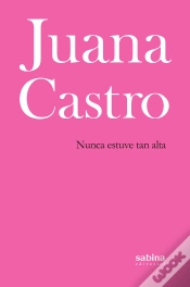 Capa do artigo Nunca Estuve Tan Alta