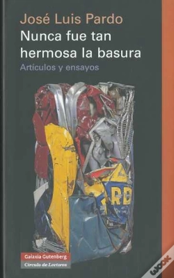 Capa do artigo Nunca Fue Tan Hermosa La Basura