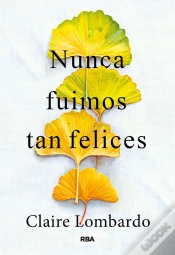 Capa do artigo Nunca Fuimos Tan Felices