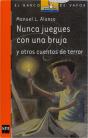 Nunca Juegues Con Una Bruja - Preview