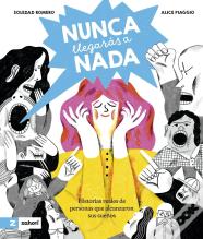 Nunca Llegaras A Nada