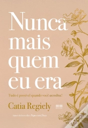 Capa do artigo Nunca Mais Quem Eu Era