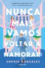 Nunca Mais Vamos Voltar a Namorar - Preview