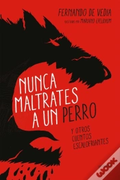 Capa do artigo Nunca Maltrates A Un Perro