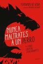 Nunca Maltrates A Un Perro - Preview
