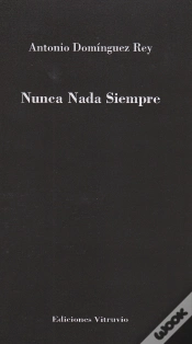 Capa do artigo Nunca Nada Siempre
