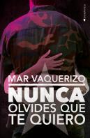 Nunca Olvides Que Te Quiero
