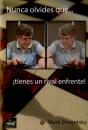 Nunca Olvides Que Tienes Un Rival Enfrente - Preview