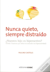 Capa do artigo Nunca Quieto, Siempre Distraído