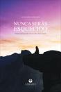 Nunca Serás Esquecido - Preview