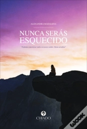 Capa do artigo Nunca Serás Esquecido