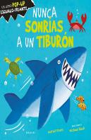 Nunca Sonrias A Un Tiburon