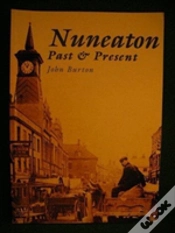 Capa do artigo Nuneaton Past And Present