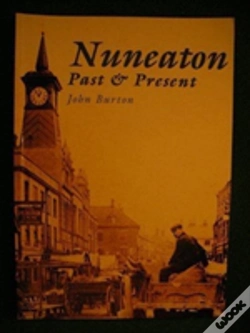 Capa do artigo Nuneaton Past And Present