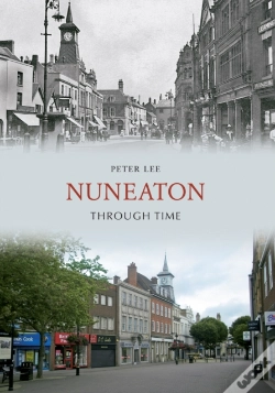 Capa do artigo Nuneaton Through Time