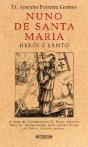 Nuno de Santa Maria - Herói e Santo - Preview