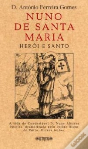 Capa do artigo Nuno de Santa Maria - Herói e Santo
