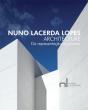 Nuno Lacerda Lopes Architecture - Da Representação ao Projeto - Preview