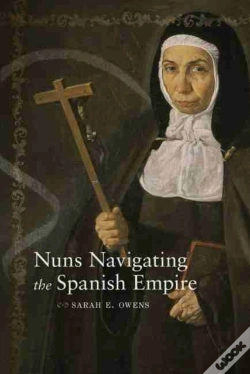 Capa do artigo Nuns Navigating The Spanish Empire