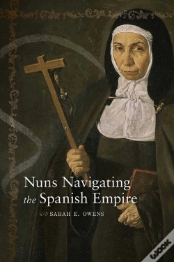 Capa do artigo Nuns Navigating The Spanish Empire