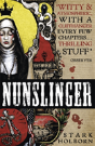 Nunslinger: The Complete Series - Preview
