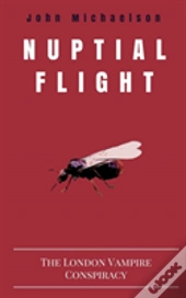 Nuptial Flight