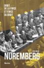 Nuremberg : Droit De La Force Et Force Du Droit - Preview