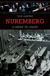 Nuremberg : La Bataille Des Images