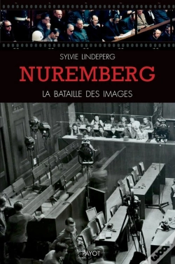 Capa do artigo Nuremberg : La Bataille Des Images