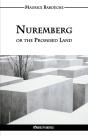 Nuremberg Or The Promised Land - Preview