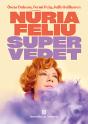 Nuria Feliu. Supervedet - Preview