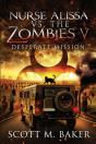 Nurse Alissa Vs. The Zombies V: Desperat - Preview