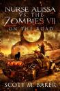 Nurse Alissa Vs. The Zombies Vii: On The - Preview