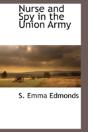 Nurse And Spy In The Union Army - Preview