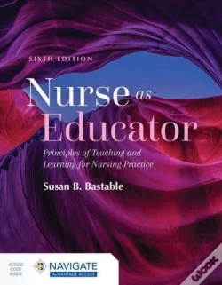 Capa do artigo Nurse As Educator: Principles Of Teaching And Learning For Nursing Practice