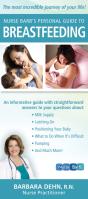 Nurse Barb'S Personal Guide To Breastfeeding - Preview