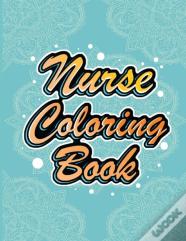 Nurse Coloring Book