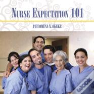 Nurse Expectation 101