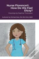 Nurse Florence(R), How Do We Feel Dizzy?