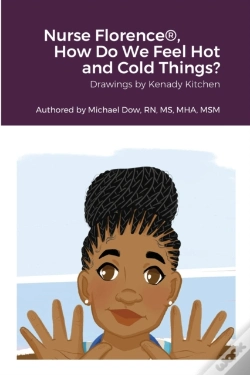 Capa do artigo Nurse Florence(R), How Do We Feel Hot And Cold Things?