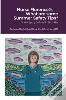 Nurse Florence(R), What Are Some Summer Safety Tips?