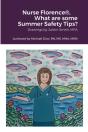 Nurse Florence(R), What Are Some Summer Safety Tips? - Preview