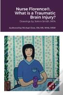 Nurse Florence(R), What Is A Traumatic Brain Injury?