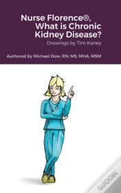 Capa do artigo Nurse Florence(R), What Is Chronic Kidney Disease?